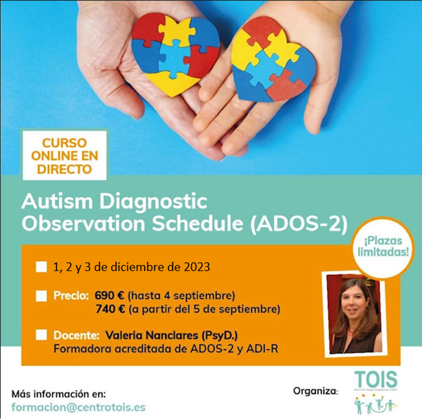 En este momento estás viendo Autism Diagnostic Observational Schedule (ADOS-2) – III Edición